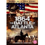 Movie - 1864: the Battle of Atlanta