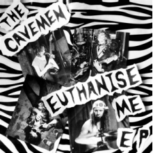Cavemen - Euthanise Me
