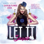 V/A - Let It Snow - Happy House & Dance Tunes 2021