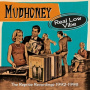 Mudhoney - Real Low Vibe