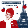 Bertrand, Plastic - Greatest Hits