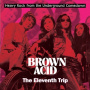 V/A - Brown Acid - the Eleventh Trip