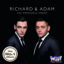 Richard & Adam - Impossible Dream
