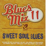 V/A - Blues Mix 11: Sweet Soul Blues