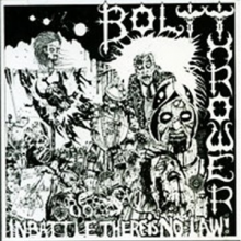 Bolt Thrower - In Battle There is No Law