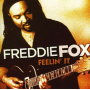 Fox, Freddie - Feelin It