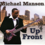 Manson, Michael - Up Front