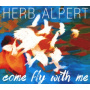 Alpert, Herb - Come Fly With Me