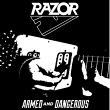 Razor - Armed and Dangerous