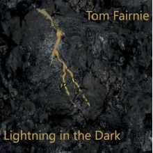 Fairnie, Tom - Lightning In the Dark