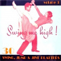 V/A - Swing Me High! 3