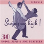 V/A - Swing Me High! 4