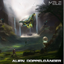 Mele, Alex - Alien Doppelganger