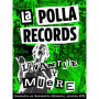 La Polla Records - Levantate Y Muere