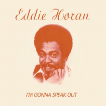 Horan, Eddie - I'm Gonna Speak Out