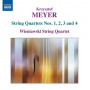 Meyer, K. - String Quartets No.1-4