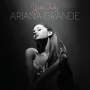 Grande, Ariana - Yours Truly