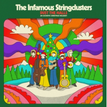 Infamous Stringdusters - Dust the Halls: an Acoustic Christmas Holiday!