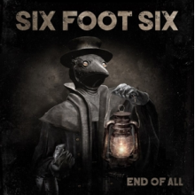 Six Foot Six - End of All