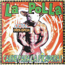 La Polla Records - Carne Para La Picadora