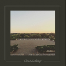 Cloud Nothings - Black Hole Understands