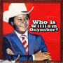 Onyeabor, William - World Psychedelic Classics 5: Who is William Onyeabor?