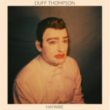 Thompson, Duff - Haywire