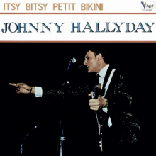 Hallyday, Johnny - Vogue Made In Japon: Itsy Bitsy Petit Bikin