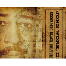 Work Iii, John - Recording Black Culture