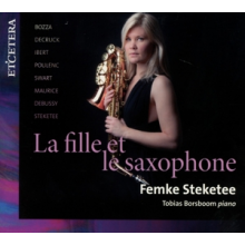 Steketee, Femke - La Fille Et Le Saxophone