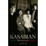 Kasabian - Sound, Movement and Empire