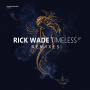 Wade, Rick - Timeless Remixes